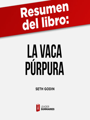 cover image of Resumen del libro "La vaca púrpura" de Seth Godin